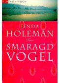 Holeman, Linda - Smaragdvogel