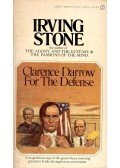 Stone, Irving - Clarence Darrow For the Defense
