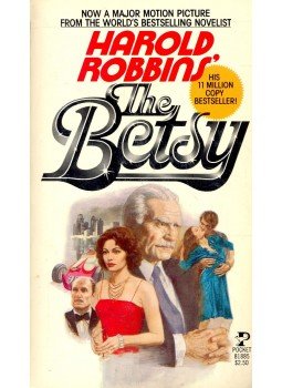 Harold Robbins - The Betsy Harold Robbins - The Betsy, null 1972 antikvár könyv