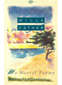 Willa Cather - My Mortal Enemy Willa Cather - My Mortal Enemy, null 2009 antikvár könyv