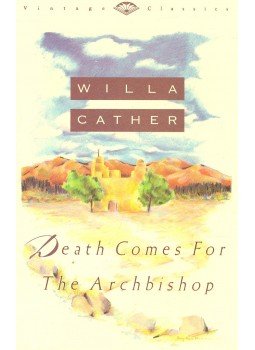 Willa Cather - Death Comes for the Archbishop Willa Cather - Death Comes for the Archbishop, null 2009 antikvár könyv