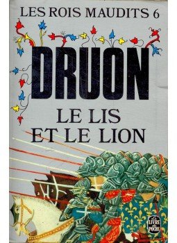 Maurice Druon - Le Lis et le Lion Maurice Druon - Le Lis et le Lion, null 1970 antikvár könyv