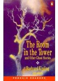 KIPLING, RUDYARD - BENSON, E. F. - The Room in the Tower and Other Ghost Stories