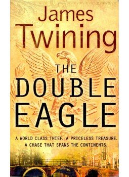 James Twining - The Double Eagle James Twining - The Double Eagle, null 2005 antikvár könyv