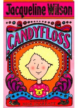 Jacqueline Wilson - Candyfloss Jacqueline Wilson - Candyfloss, London 2007 antikvár könyv