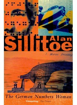 Alan Sillitoe - The German Numbers Woman Alan Sillitoe - The German Numbers Woman, null 2000 antikvár könyv