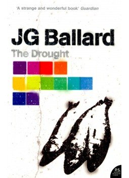 Ballard, J. G. - The Drought Ballard, J. G. - The Drought, null 2008 antikvár könyv