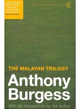 Anthony Burgess - The Malayan Trilogy Anthony Burgess - The Malayan Trilogy, null 2000 antikvár könyv