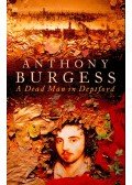 Anthony Burgess - A Dead Man in Deptford