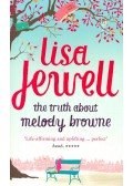 Jewell, Lisa - Truth about Melody Browne