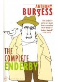 Anthony Burgess - The Complete Enderby
