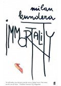 Milan Kundera - Immortality