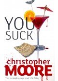 Christopher Moore - You Suck