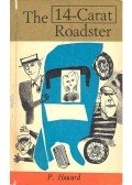 P. Howard,Rejtő Jenő - The 14-Carat Roadster