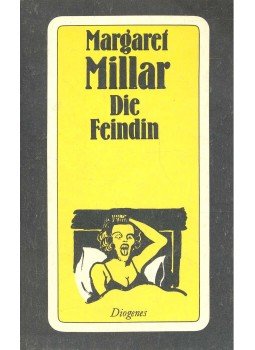 MILLAR, MARGARET - Die Feindin MILLAR, MARGARET - Die Feindin, null 1976 antikvár könyv