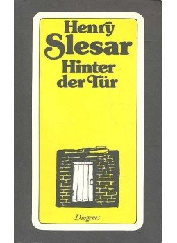 Slesar, Henry - Hinter der Tür Slesar, Henry - Hinter der Tür, null 1978 antikvár könyv