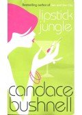 Bushnell, Candace - Lipstick Jungle