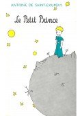 Saint-Exupéry, Antoine de - Le Petit Prince