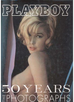 Jim Peterson - Playboy 50 Years - The Photographs Jim Peterson - Playboy 50 Years - The Photographs, 2003 antikvár könyv