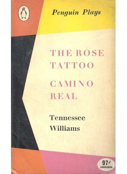 Williams, Tennessee - The Rose Tattoo / Camino Real Williams, Tennessee - The Rose Tattoo / Camino Real, null 1958 antikvár könyv
