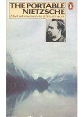 NIETZSCHE, FRIEDRICH WILHELM - The Portable Nietzsche
