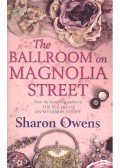 OWENS, SHARON - The Ballroom on Magnolia Street