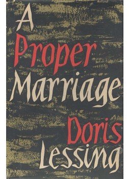 Lessing, Doris - A Proper Marriage Lessing, Doris - A Proper Marriage, null 1954 antikvár könyv