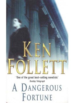 Ken Follett - A Dangerous Fortune Ken Follett - A Dangerous Fortune, null 1993 antikvár könyv