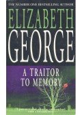 Elizabeth George - A Traitor to Memory