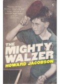 Howard Jacobson - The Mighty Walzer