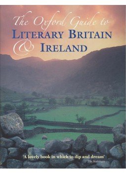 HAHN, DANIEL - ROBINS NICHOLAS - The Oxford Guide to Literary Britain & Ireland HAHN, DANIEL - ROBINS NICHOLAS - The Oxford Guide to Literary Britain & Ireland, null 2008 antikvár könyv