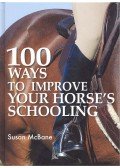 Susan McBane - 100 Ways to Improve Your Horse's Schooling