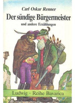 RENNER, CARL OSKAR - Der sündige Bürgermeister und andere Erzählungen, null 1985 antikvár könyv