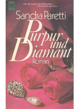 Paretti, Sandra - Purpur und Diamant Paretti, Sandra - Purpur und Diamant, null 1974 antikvár könyv
