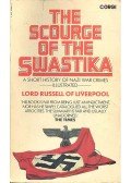LORD RUSSEL OF LIVERPOOL - The Scourge of the Swastika