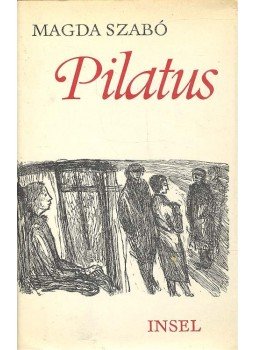 Szabó Magda - Pilátus Szabó Magda - Pilátus, null 1976 antikvár könyv
