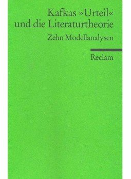 JAHRAUS, OLIVER - NEUHAUS, STEFAN - Kafkas \"Urteil\" und die Literaturtheorie - Zehn Modellanalysen, null 2007 antikvár könyv