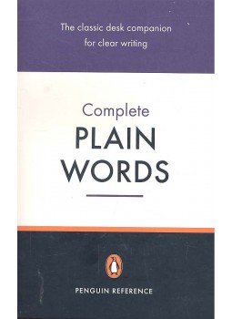 Ernest Gowers, Sidney Greenbaum, Janet Whitcut - The Complete Plain Words Ernest Gowers, Sidney Greenbaum, Janet Whitcut - The Complete Plain Words, null 1987 antikvár könyv
