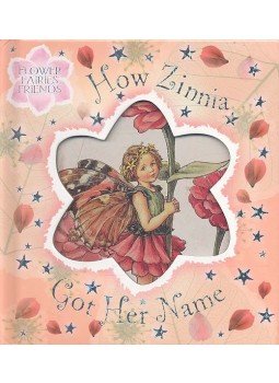 BARKER, CICELY MARY - How Zinnia Got Her Name, null 2004 antikvár könyv