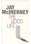 McInerney, Jay - The Good Life