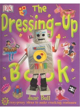 Jane Bull - The Dressing-Up Book Jane Bull - The Dressing-Up Book, null 2006 antikvár könyv