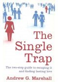 MARSHALL, ANDREW G. - The Single Trap