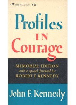 KENNEDY, JOHN F. - Profiles in Courage KENNEDY, JOHN F. - Profiles in Courage, null 1964 antikvár könyv