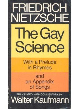 Friedrich Nietzsche - The Gay Science - with a Prelude in Rhymes and an Appendix of Songs, null 1974 antikvár könyv