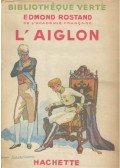 ROSTAND, EDMOND - L' Aiglon