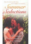 GRAHAM, LYNNE - KENDRICK, SHARON - GORDON, LUCY - Summer Seductions