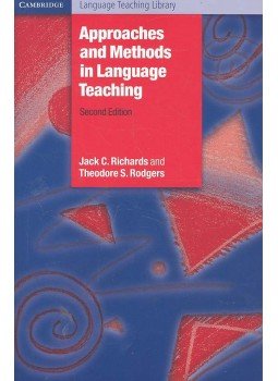 RICHARDS, JACK C. - RODGERS, THEODORE S. - Approaches and Methods in Language Teaching - 2nd Edition RICHARDS, JACK C. - RODGERS, THEODORE S. - Approaches and Methods in Language Teaching - 2nd Edition, null 2009 antikvár könyv
