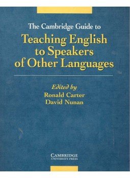 CARTER, RONALD - NUNAN, DAVID - The Cambridge Guide to Teaching English to Speakers of Other Languages, null 2009 antikvár könyv