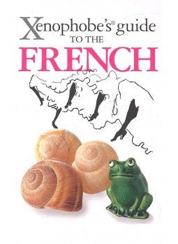 YAPP, NICK - SYRETT, MICHAEL - Xenophobe's Guide to the French, null 2009 antikvár könyv