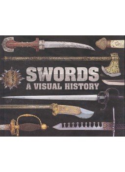 McNab, Chris - Swords - A Visual History McNab, Chris - Swords - A Visual History, null 2010 antikvár könyv